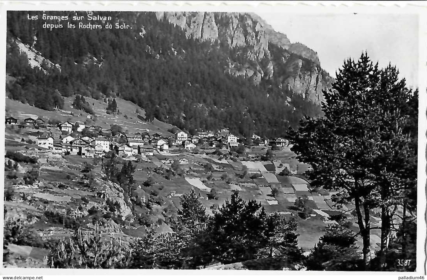 VS GRANGES SUR SALVAN DEPUIS LES ROCHERS DU SOIR - Circulé Le 23.08.1943 - Phot. Perrochet Lausanne No 3587 - Salvan