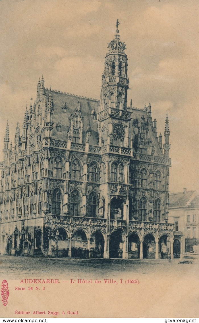 OUDENAARDE   L'HOTEL DE VILLE   A.SUGG  16/2            ZIE AFBEELDINGEN - Oudenaarde