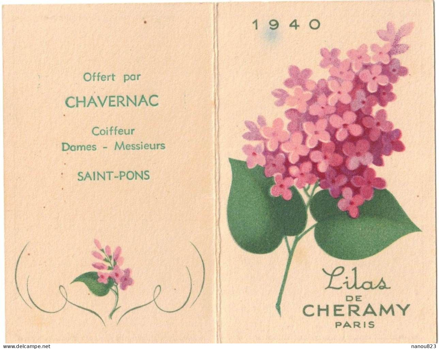 CALENDRIER 1940 CARTE PARFUMEE SENT BON PUBLICITAIRE PUBLICITE LILAS DE CHERAMY COIFFEUR CHAVERNAC SAINT PONS HERAULT - Small : 1921-40