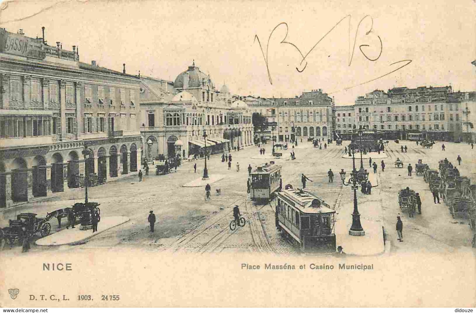 06 - Nice - Place Masséna Et Casino Municipal - Animée - Tramway - Précurseur - CPA - Oblitération Ronde De 1904 - Voir  - Transport Urbain - Auto, Autobus Et Tramway