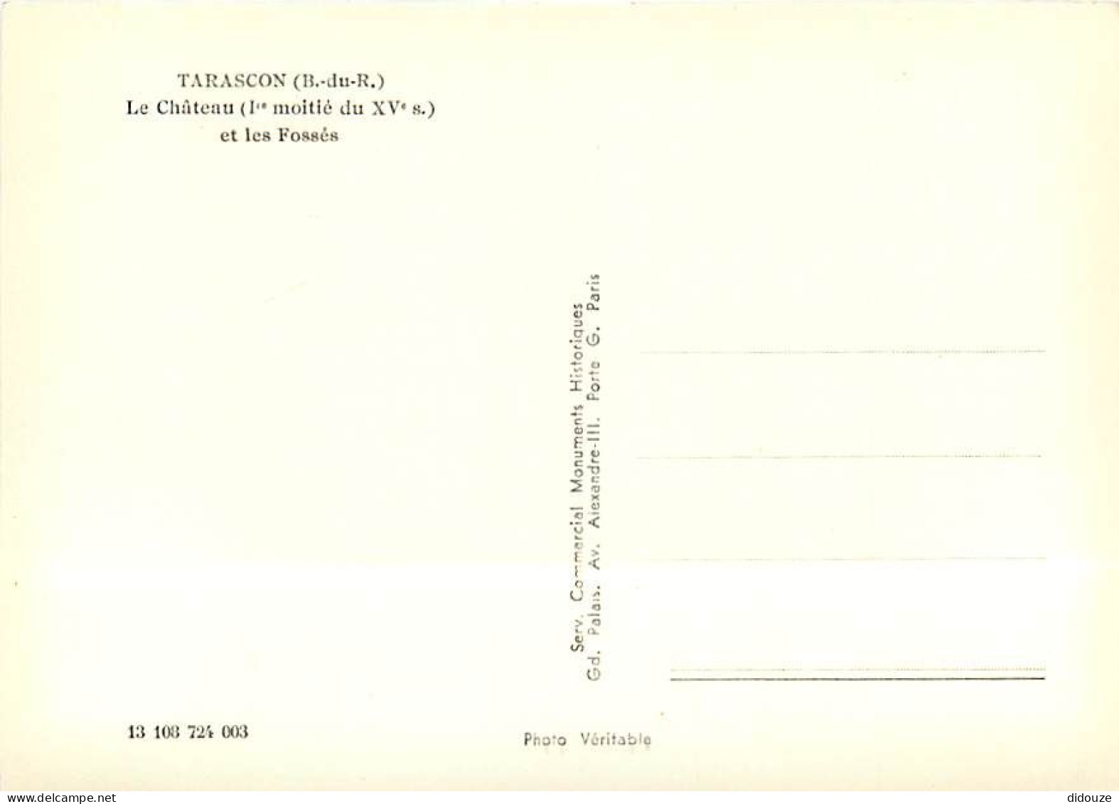 13 - Tarascon - Le Château Et Les Fossés - Mention Photographie Véritable - CPSM Grand Format - Carte Neuve - Voir Scans - Tarascon