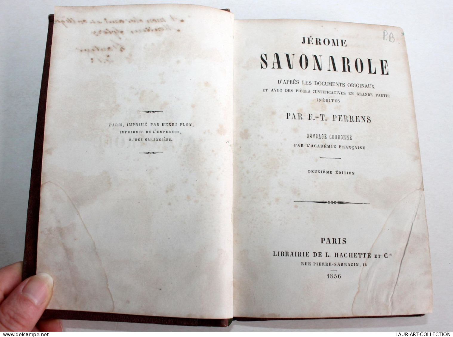 RARE DÉDICACÉ! JEROME SAVONAROLE D'APRES LES DOCUMENTS ORIGINAUX De PERRENS 1856 / ANCIEN LIVRE XIXe SIECLE (2603.6) - Autographed