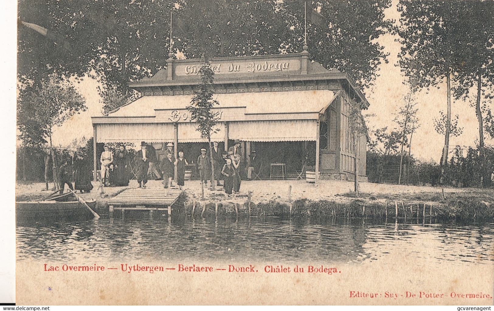 LAC OVERMEIRE   UYTBERGEN BERLAERE  DONCK -  CHALET DU BODEGA       2 SCANS - Berlare