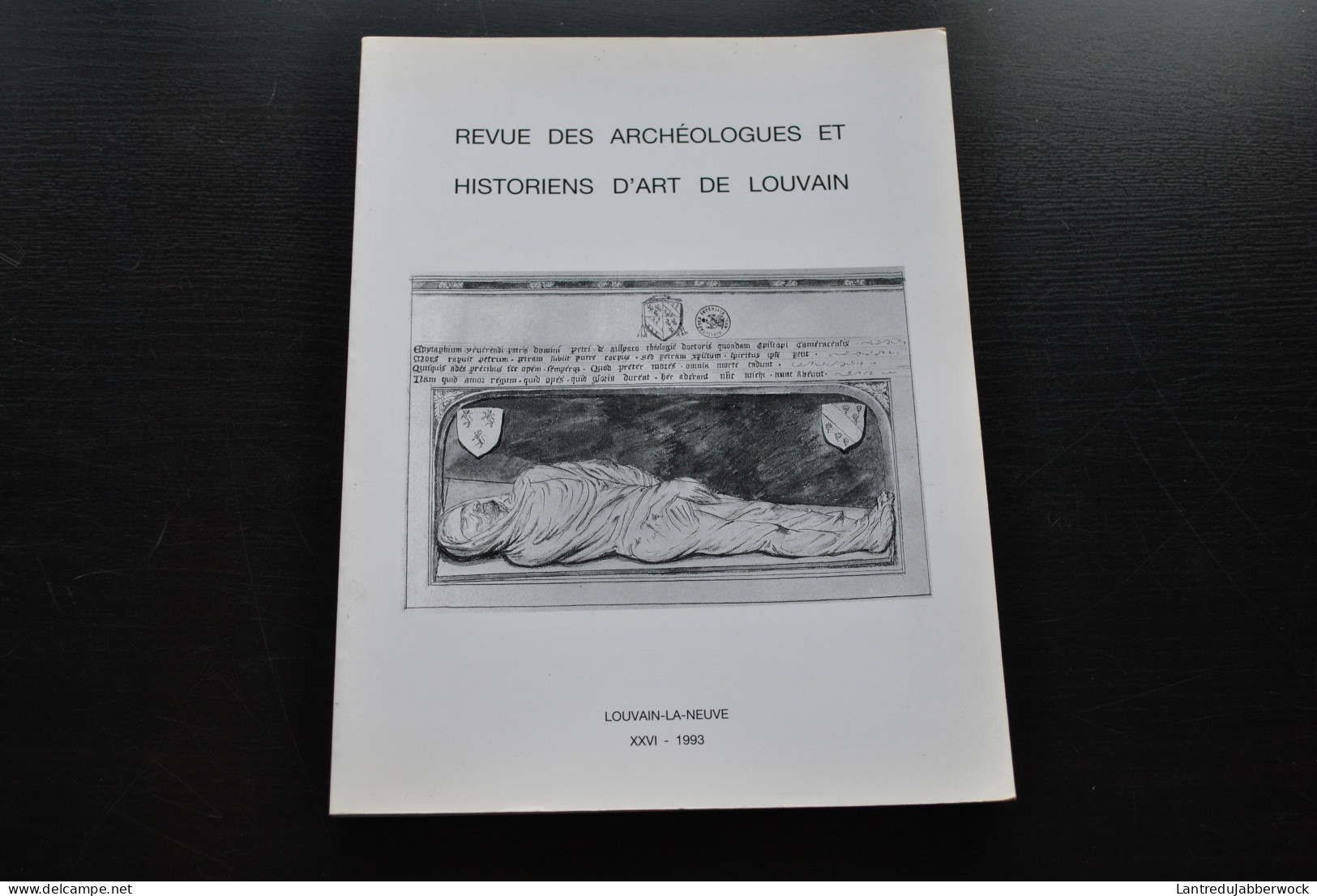 REVUE DES ARCHÉOLOGUES ET HISTORIENS D'ART DE LOUVAIN 26 93 Tombe Tombier Jean TUSCAP Ontologie Brahms Monts De Piété - Art