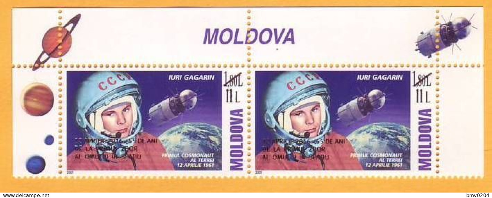 2016  Moldova Moldavie Moldau. 55 Years.  Gagarin. Overprint New Par 11 Lei . Space.  2 V Mint - Moldavie