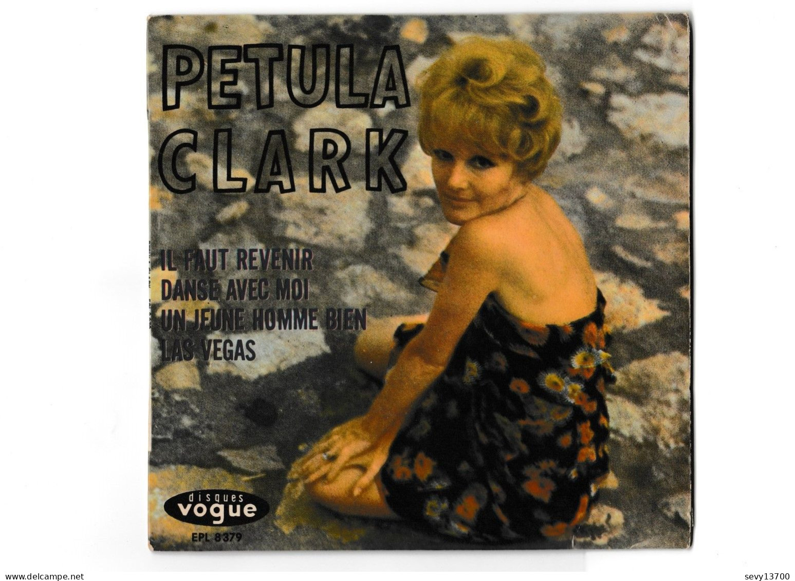 2 Vinyles 45 Tours Petula Clark - Il Faut Revenir, Calcutta, Marin Disques Vogue - Autres - Musique Française