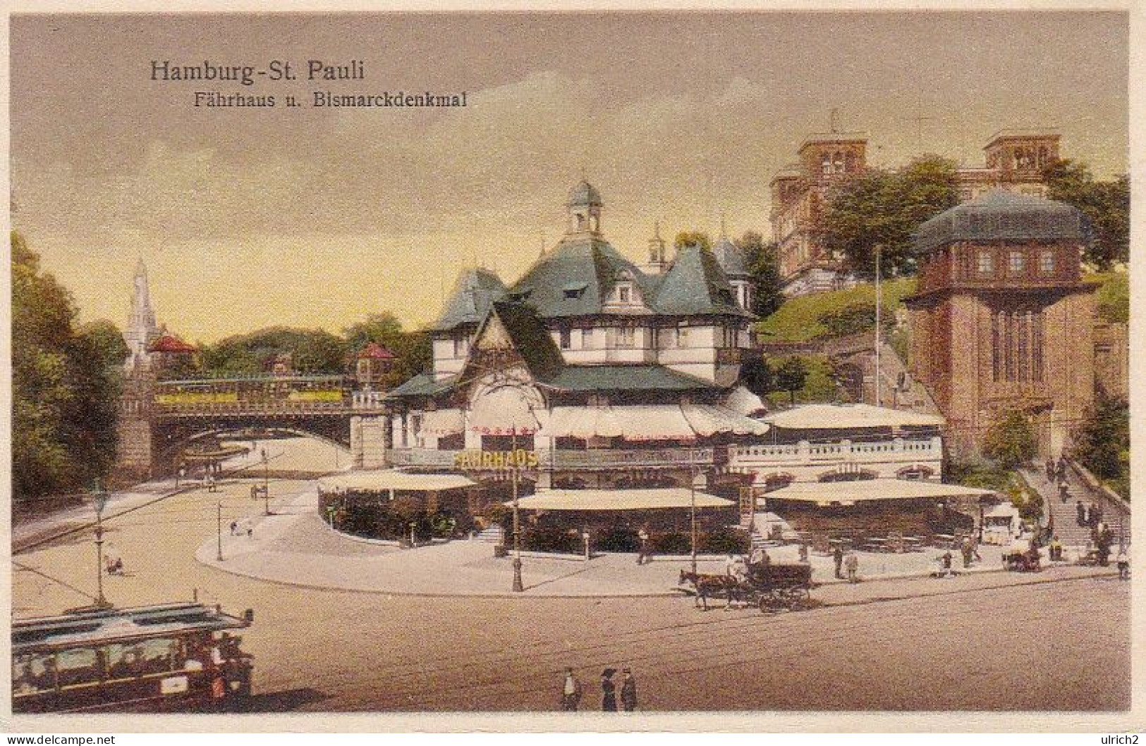 AK Hamburg St. Pauli - Fährhaus Und Bismarckdenkmal - Ca. 1910 (68889) - Mitte