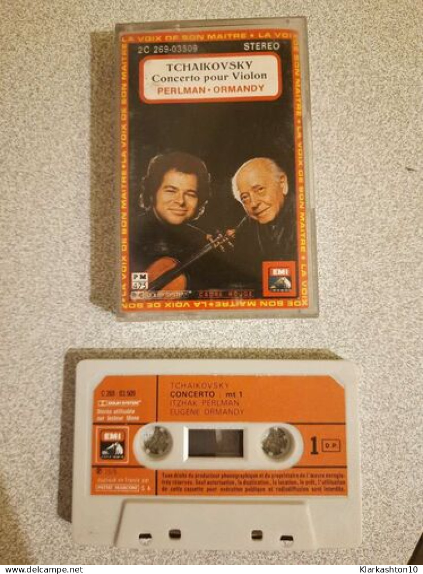 K7 Audio : Tchaikovsky - Concerto Pour Violon ( Pearlman Ormandy) - Cassette