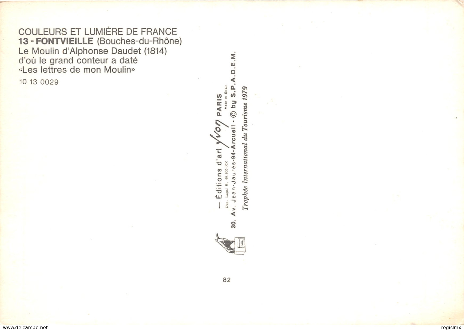 13-FONTVIEILLE-MOULIN DE DAUDET-N°2006-A/0289 - Fontvieille