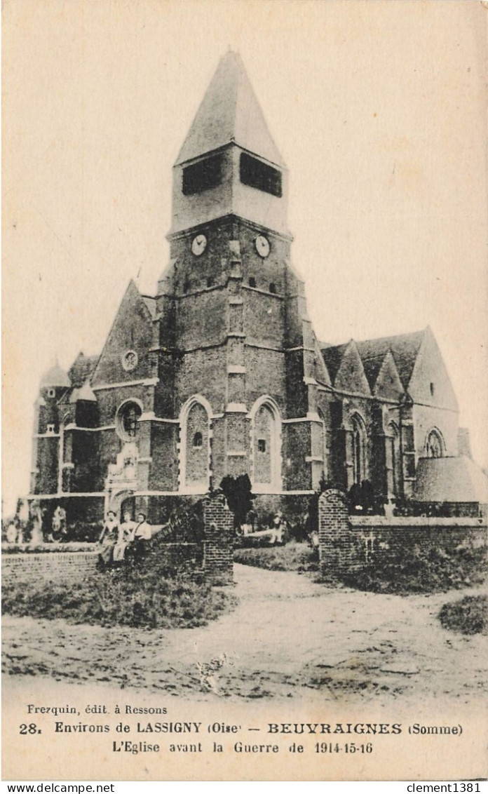 Beuvraignes L'eglise Avant La Guerre - Beuvraignes