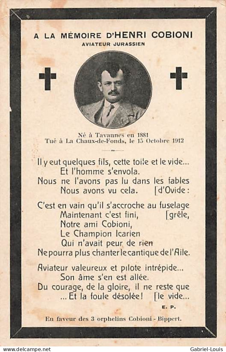 A La Mémoire De Henri Cobioni Aviateur Jurassien La Chaux-de-Fonds Tavannes 1912 Avion Aviation Pionnier - La Chaux-de-Fonds