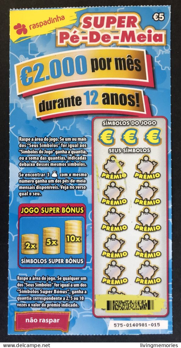 116 V, Lottery Tickets, Portugal, « Raspadinha », « Instant Lottery », « SUPER PÉ-DE-MEIA », Nº 575 - Billetes De Lotería