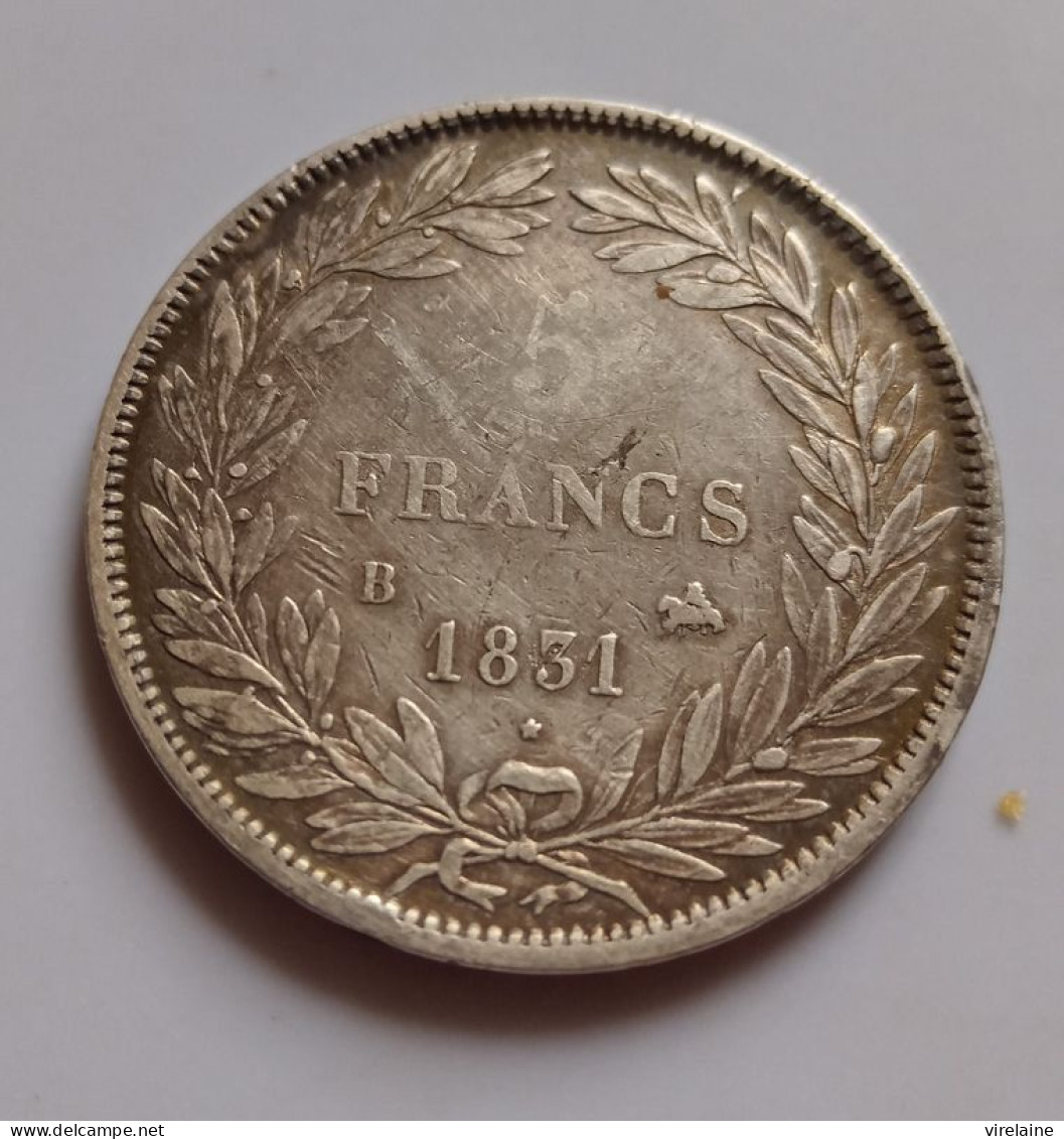 FRANCE  5 Francs Louis Philippe 1831 B Tranche En Creux   Argent - 5 Francs