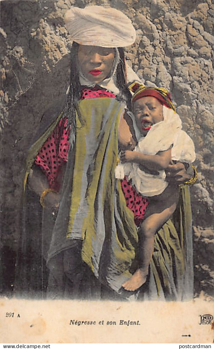 Algérie - Négresse Et Son Enfant - Ed. Neurdein ND Phot. 201 A - Frauen