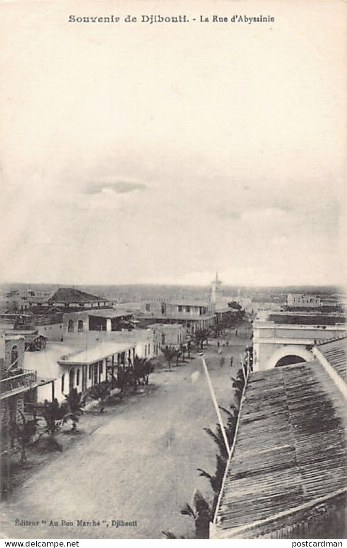 Djibouti - La Rue D'Abyssinie - Ed. Au Bon Marché - Djibouti