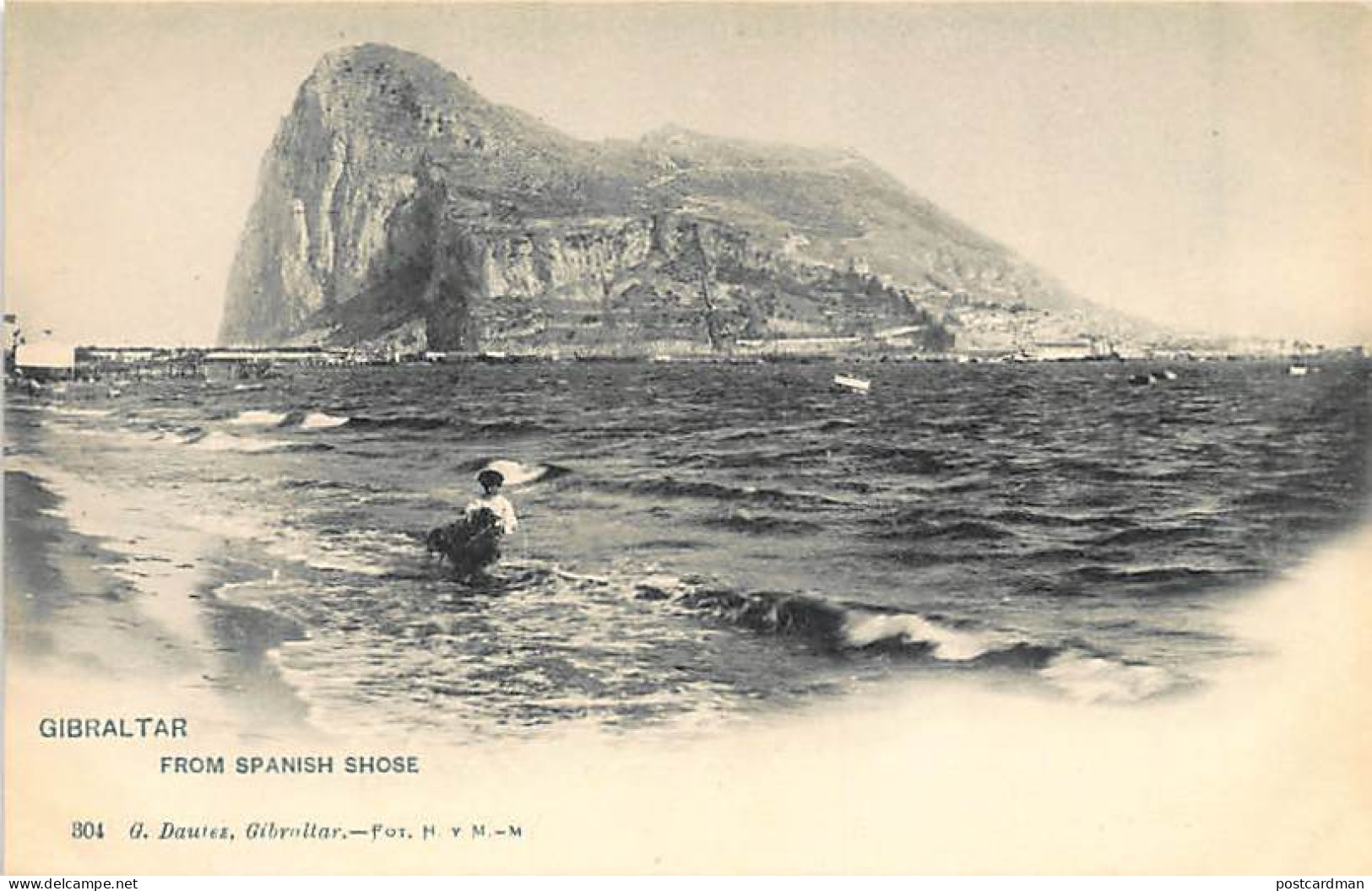 GIBRALTAR - Gibraltar From Spanish Shore (spelled Sshose).Published By G. Daute - Gibraltar