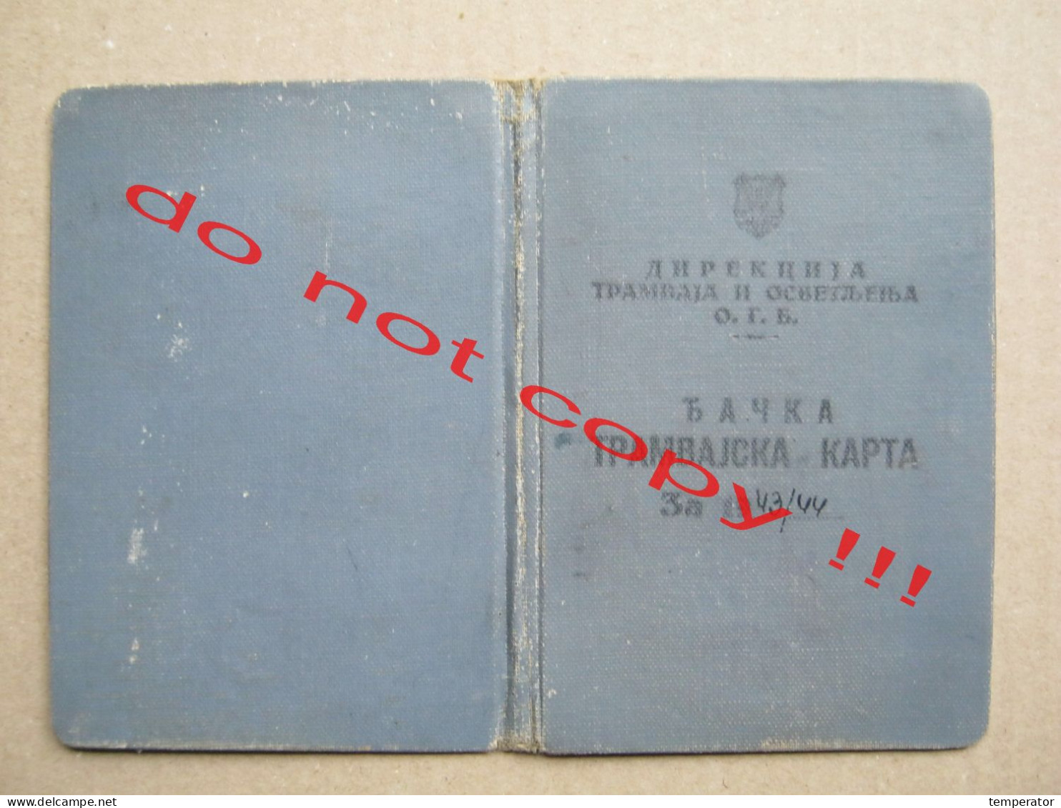 WW2 DIREKCIJA TRAMVAJA I OSVETLJENJA - BEOGRAD / Djačka Tramvajska Karta ( 1943/44 ) Old Rare Tram Tickets... - Europa