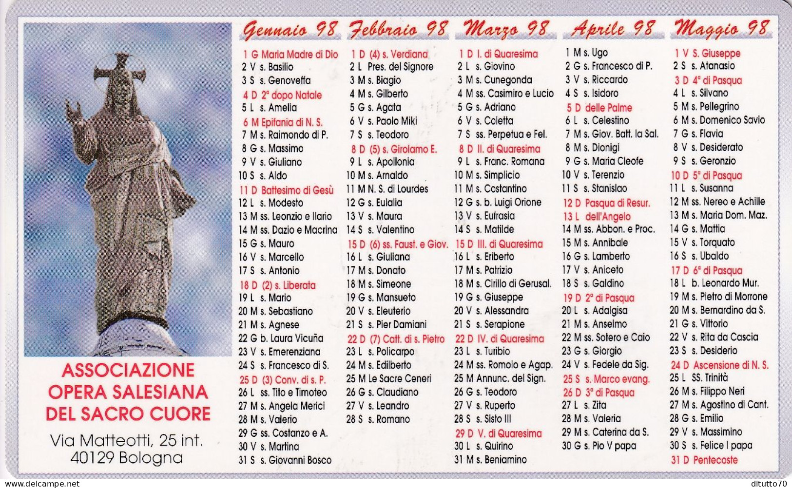 Calendarietto - Associazione Opera Salesiana Del Sacro Cuore - Bologna - Anno 1998 - Tamaño Pequeño : 1991-00