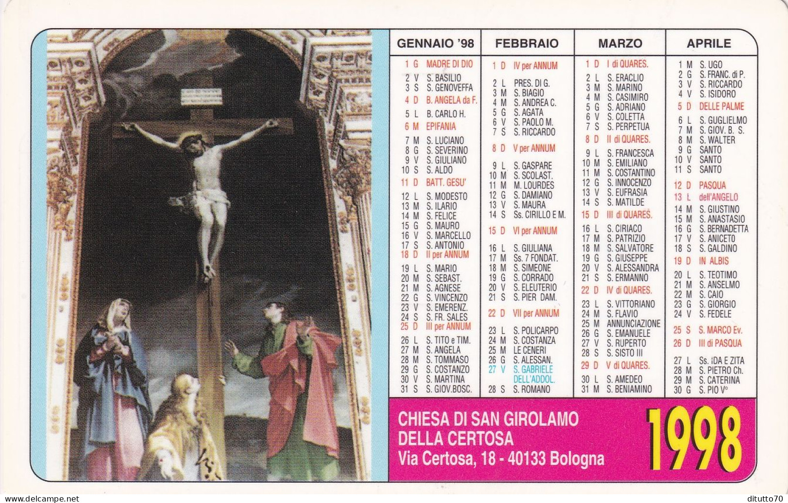 Calendarietto - Chiesa Di San Girolamo Della Certosa - Bologna - Anno 1998 - Tamaño Pequeño : 1991-00