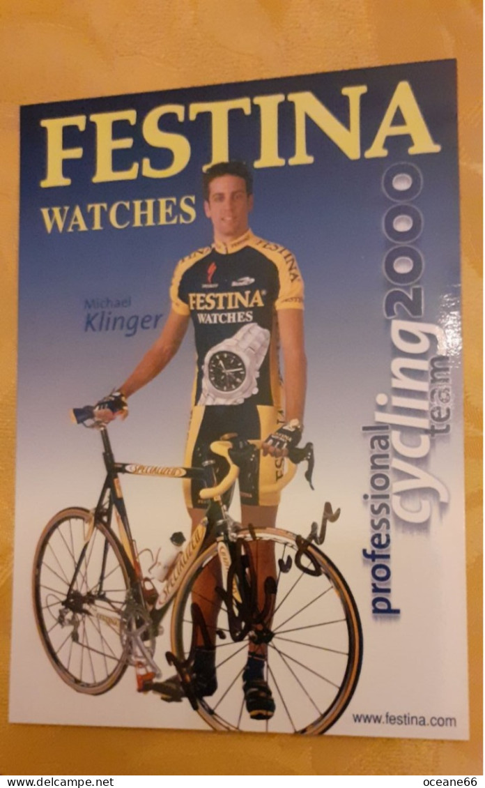 Autographe Michael Klinger Festina Watches 2000 - Ciclismo