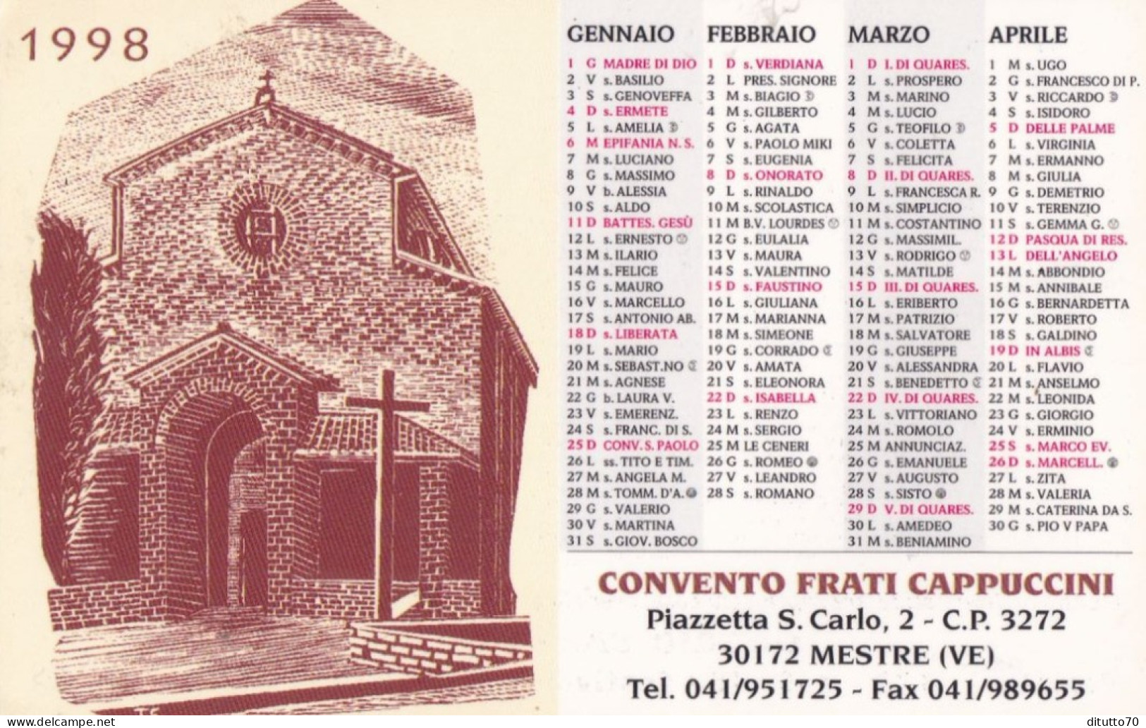 Calendarietto - Convento Frati Cappuccini - Mestre - Venezia - Anno 1998 - Tamaño Pequeño : 1991-00