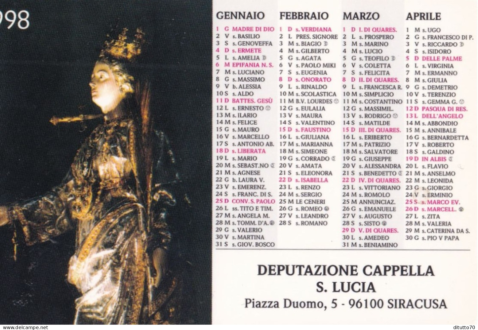 Calendarietto - Deputazione Cappella S.lucia - Siracusa - Anno 1998 - Small : 1991-00