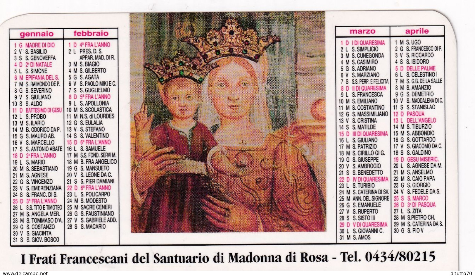 Calendarietto - I Frati Francescani Del Santuario Di Madonna Di Rosa - Anno 1998 - Petit Format : 1991-00