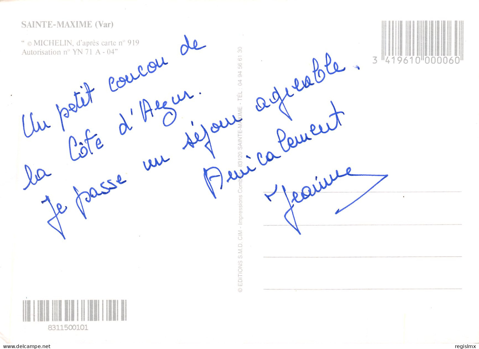 83-SAINTE MAXIME-N°2009-A/0409 - Sainte-Maxime