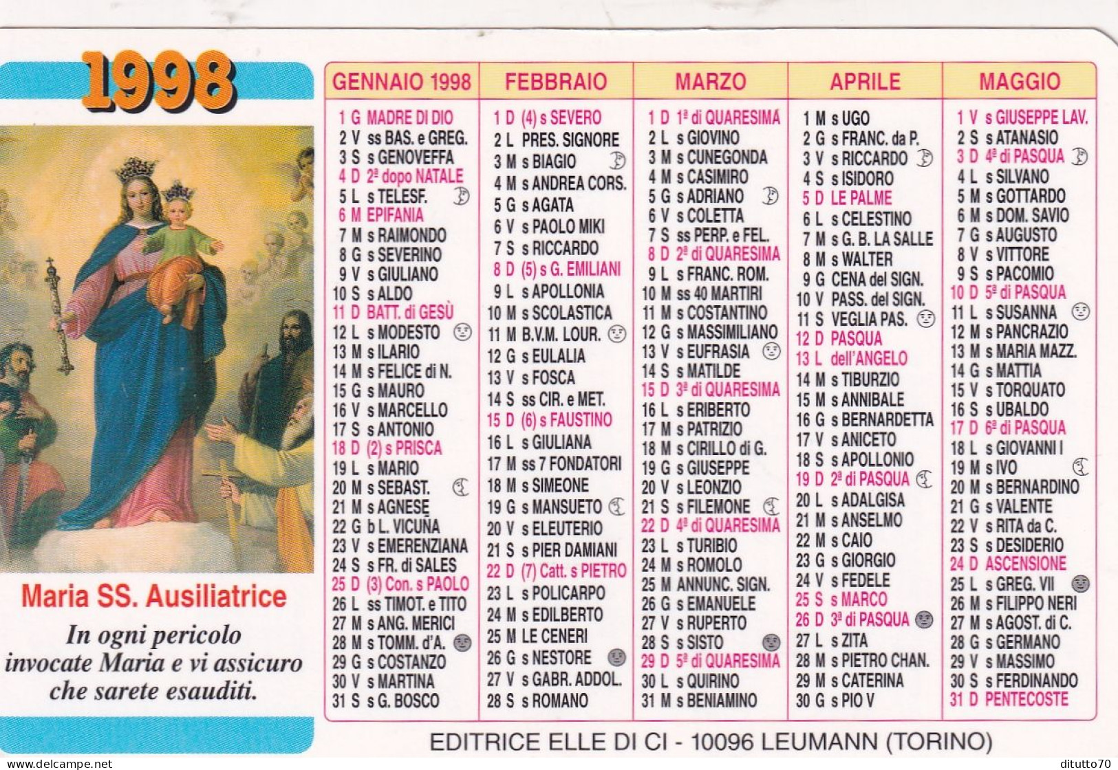 Calendarietto - Maria Ss.ausiliatrice - Editrice Elle Di Ci - Leumann - Torino - Anno 1998 - Formato Piccolo : 1991-00