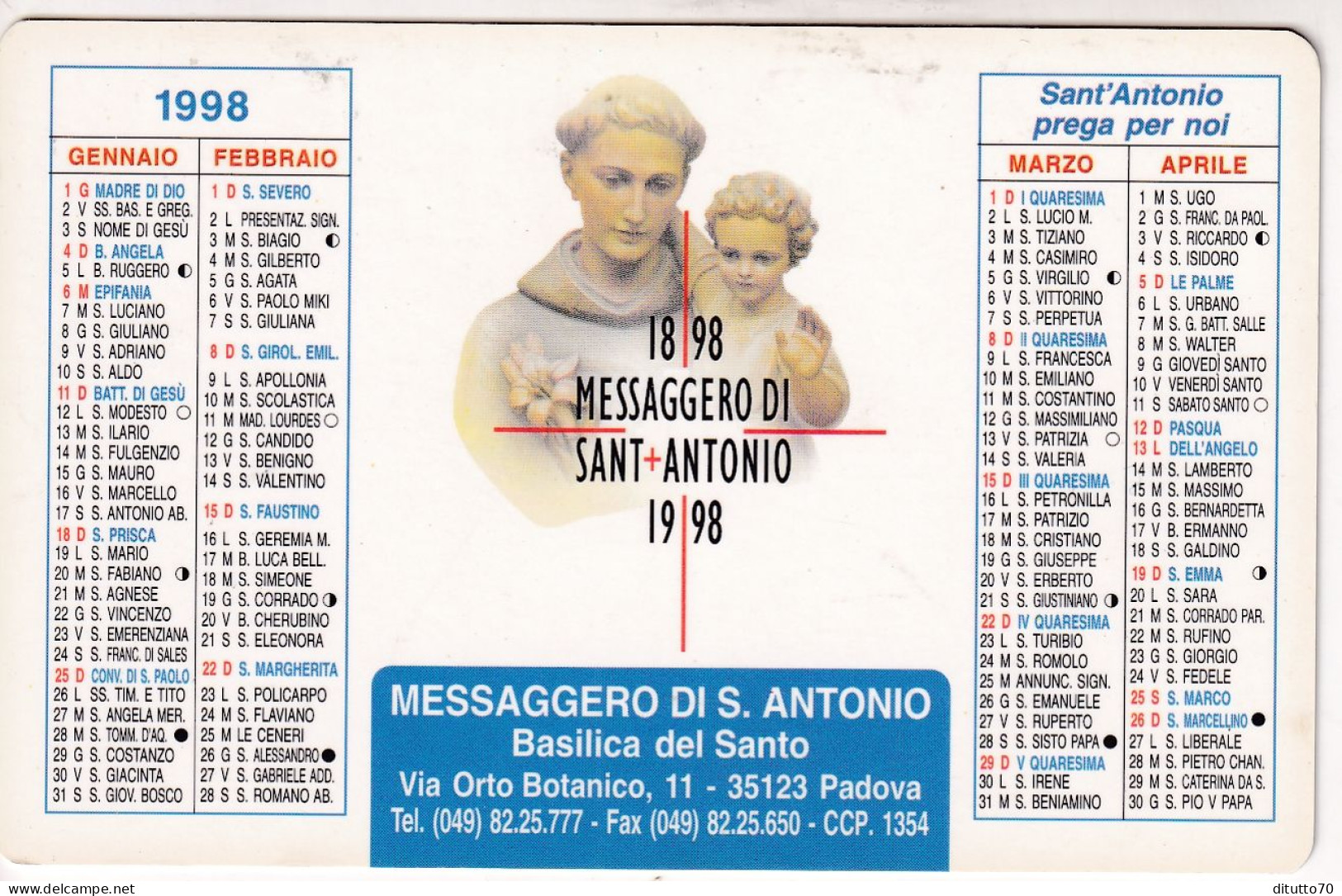 Calendarietto - Messaggero Di S.antonio - Basilica Del Santo - Padova - Anno 1998 - Tamaño Pequeño : 1991-00