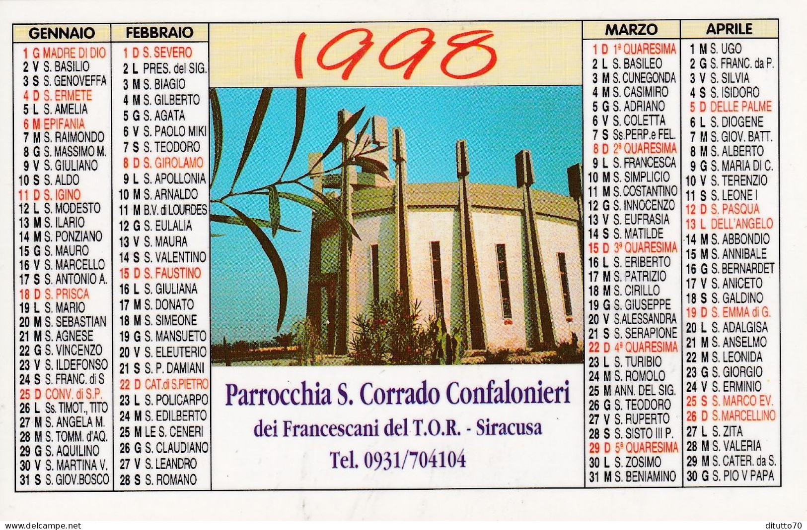 Calendarietto - Parrocchia S.corrado Confalonieri  Dei Francescani Del T.o.r. - Siracusa - Anno 1998 - Petit Format : 1991-00