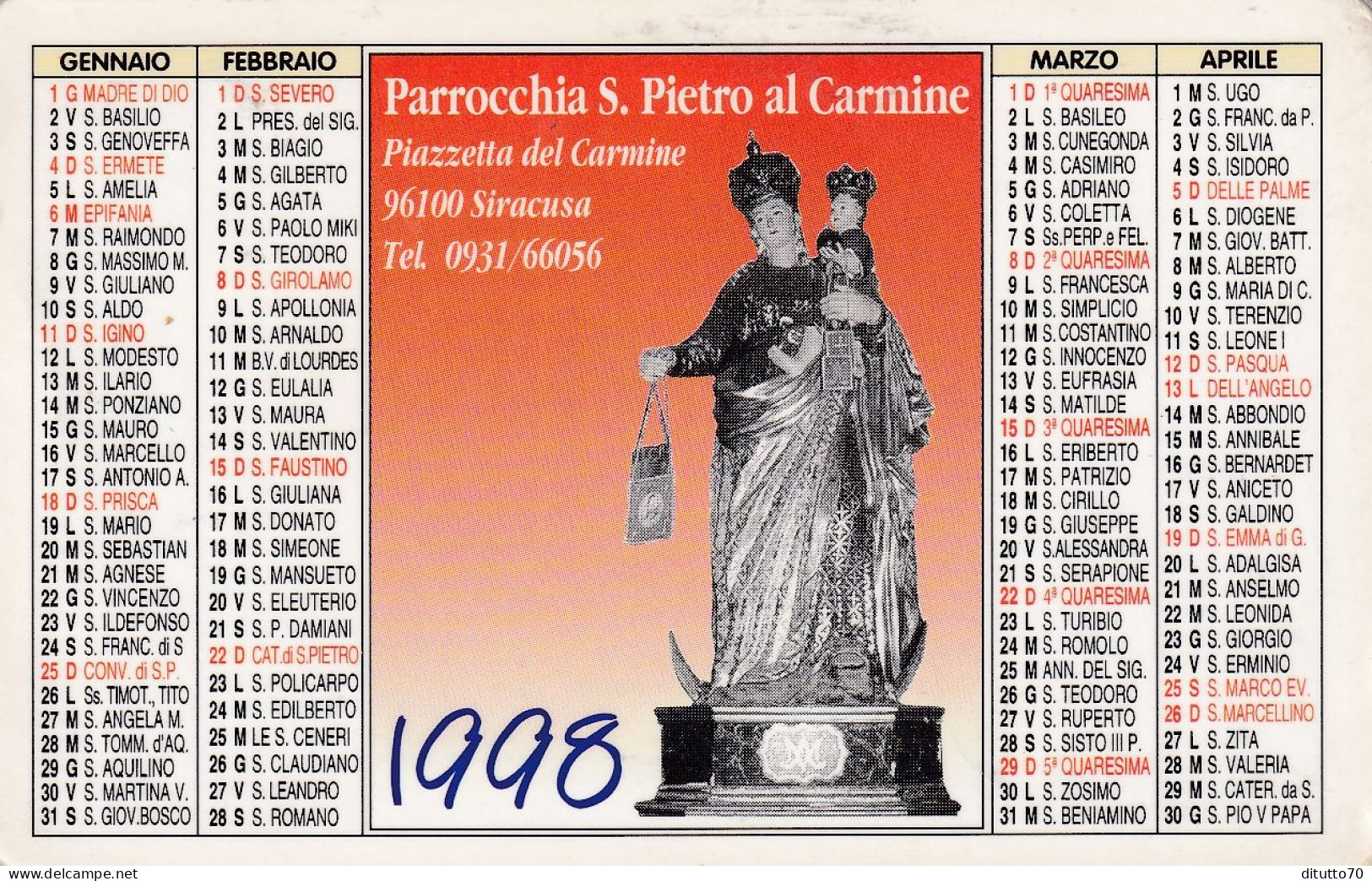 Calendarietto - Parrocchia S.pietro Al Carmine - Siracusa - Anno 1998 - Formato Piccolo : 1991-00