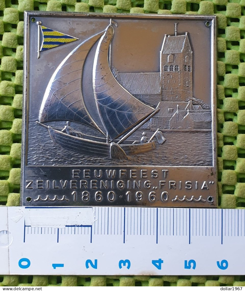 Medaile :Plaquette. Zeilprijs, Zeilvereniging Frisia Grou 1860-1960-  Original Foto  !!  Medallion  Dutch - Professionali/Di Società