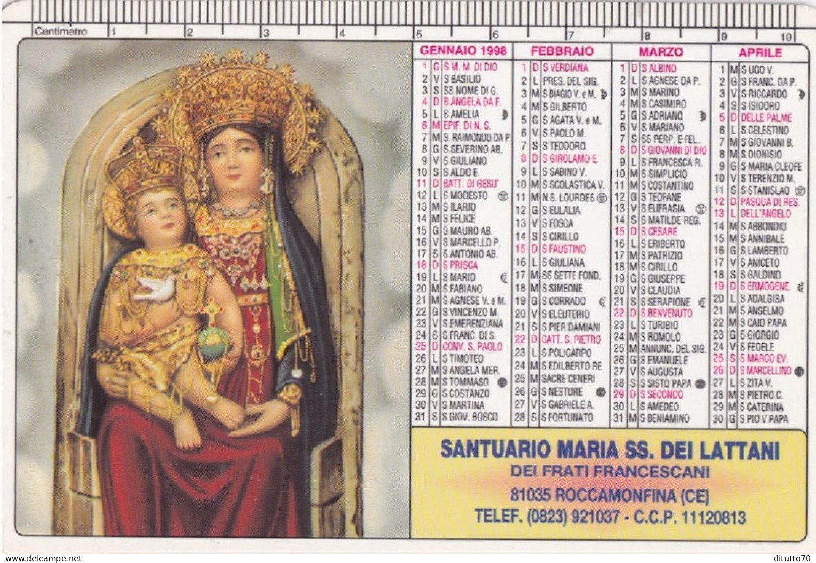 Calendarietto - Santuario Maria Ss.dei Lattani Dei Frati Francescani - Roccamonfina - Caserta - Anno 1998 - Petit Format : 1991-00