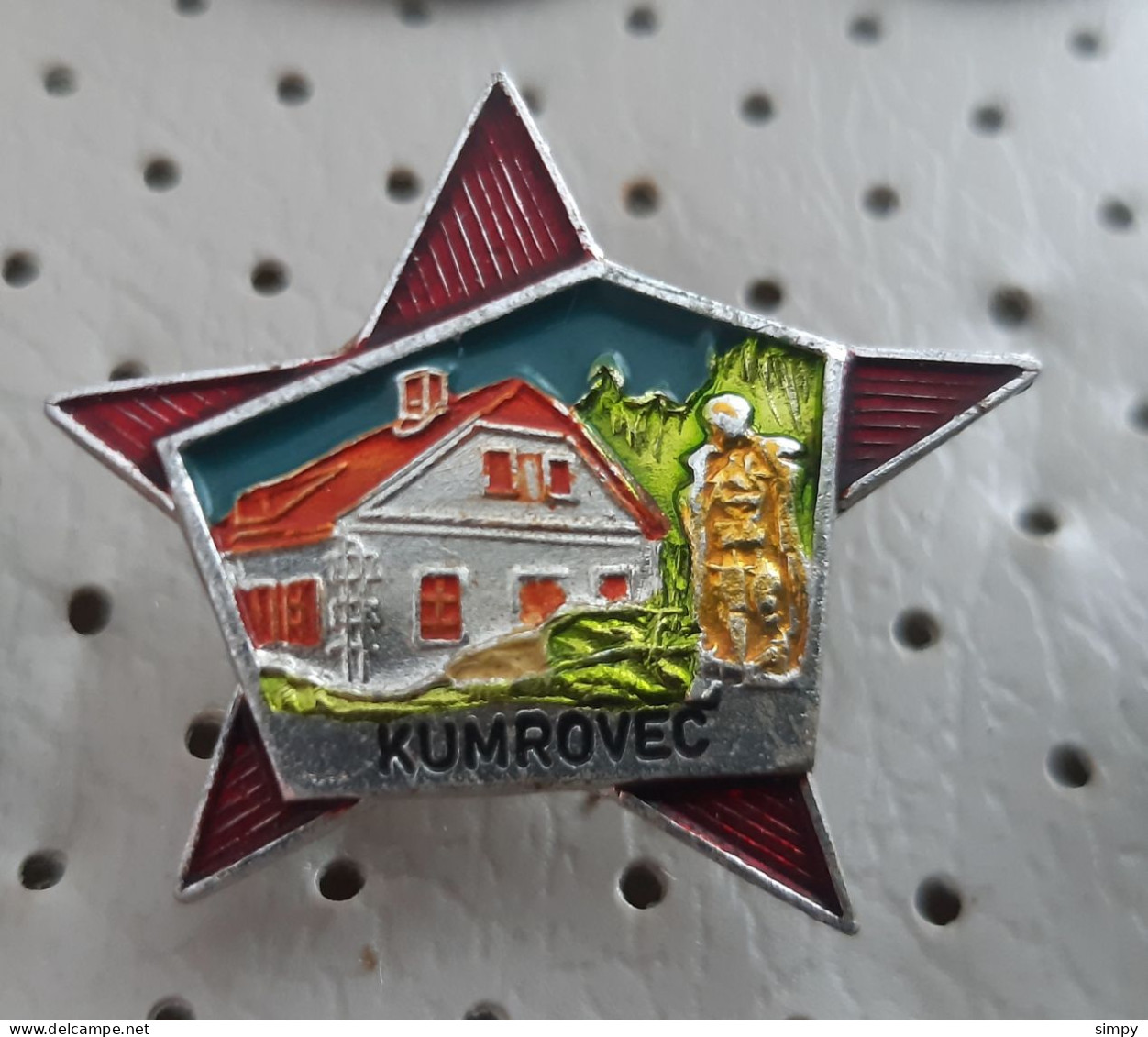 Josip Broz Tito Monument & Birth House Kumrovec Yugoslavia Pin - Beroemde Personen