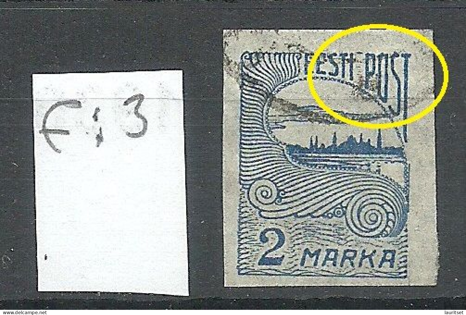 ESTLAND ESTONIA 1920 Michel 17 + ERROR Abart E: 3 O - Estonie