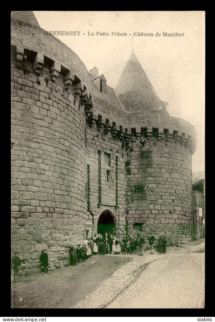 56 - HENNEBONT - LA PORTE PRISON - CHATEAU DE MONTFORT - Hennebont