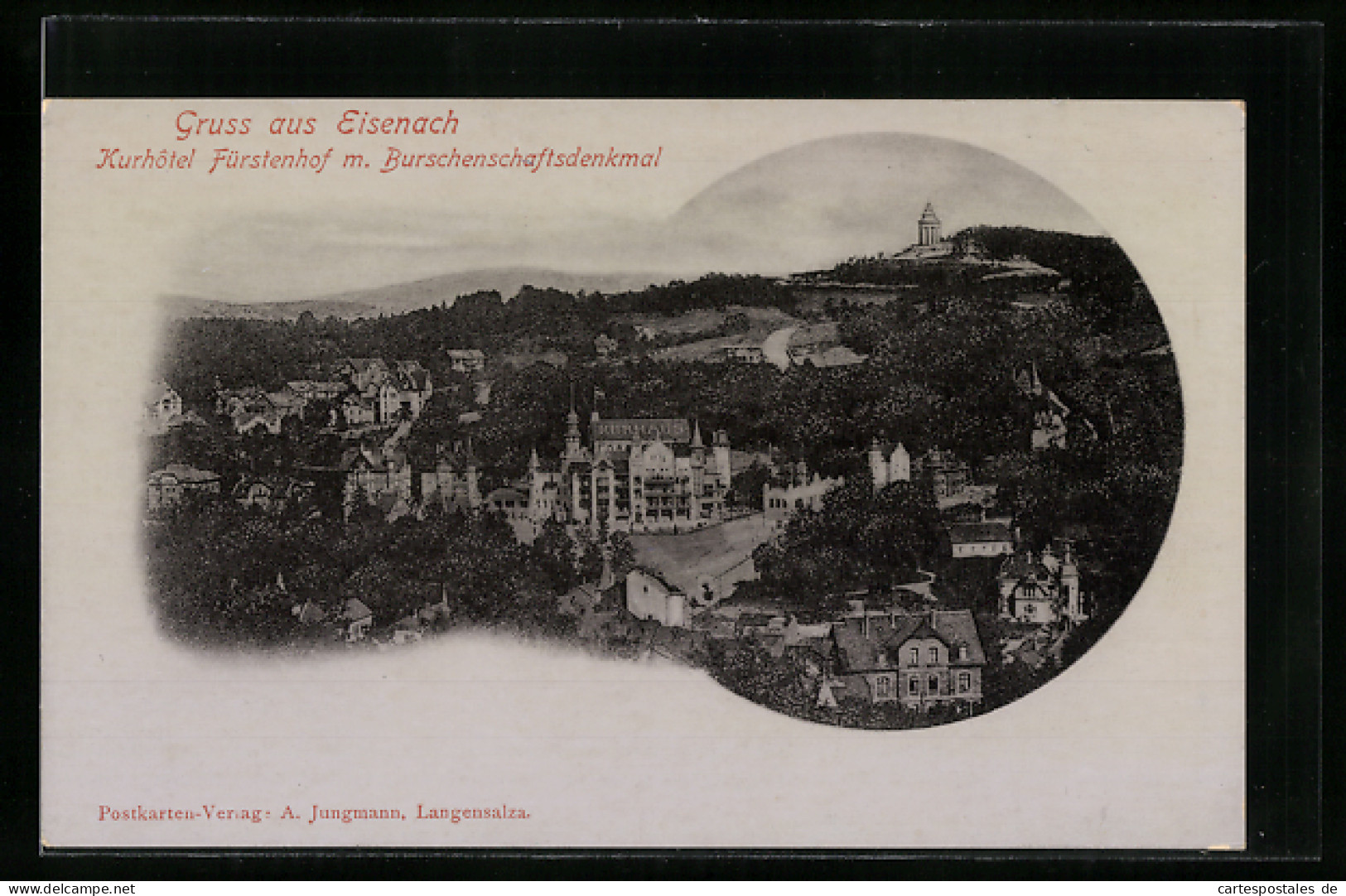 AK Eisenach, Kurhotel Fürstenhof Mit Burschenschaftsdenkmal  - Eisenach