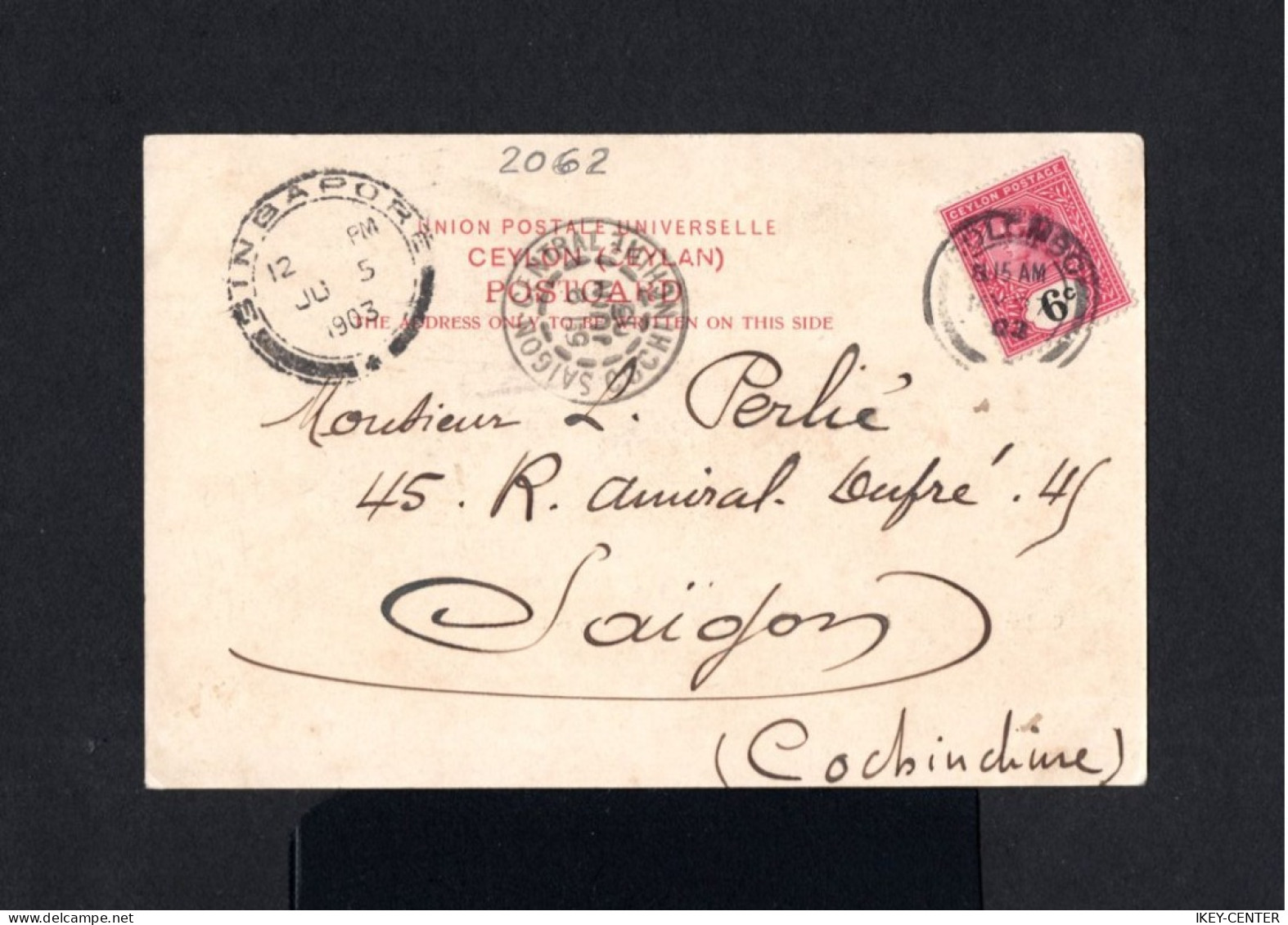 2062-CEYLON-OLD POSTCARD COLOMBO To SAIGON (indochine) 1903.Carte Postale CEYLAN.Postkarte - Ceylan (...-1947)