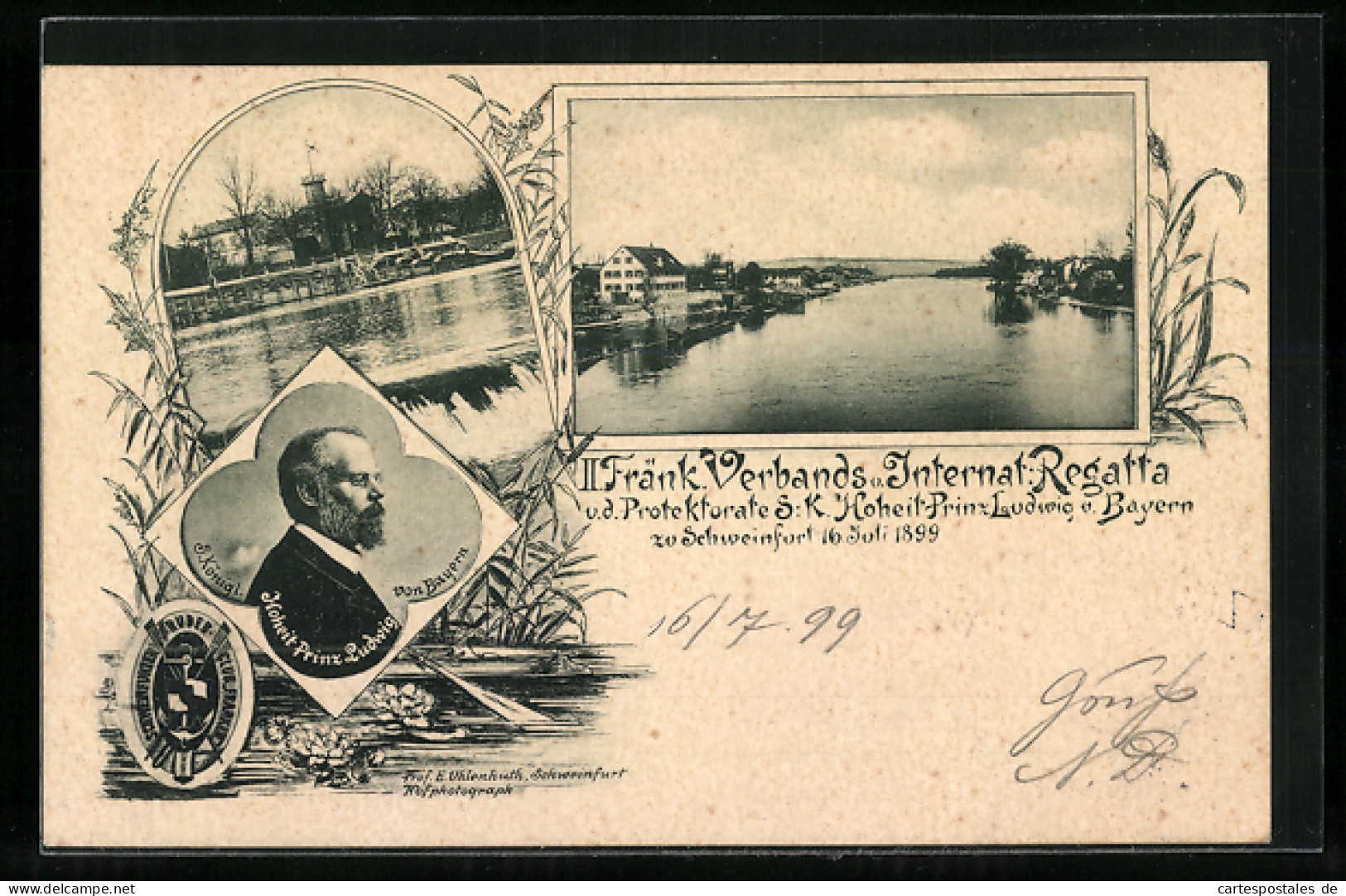 AK Schweinfurt, II. Fränk. Verbands U. Internat Ruderregatta Unter Protekturat Prinz Ludwig Zu Bayern Am 16. Juli 1899  - Rowing
