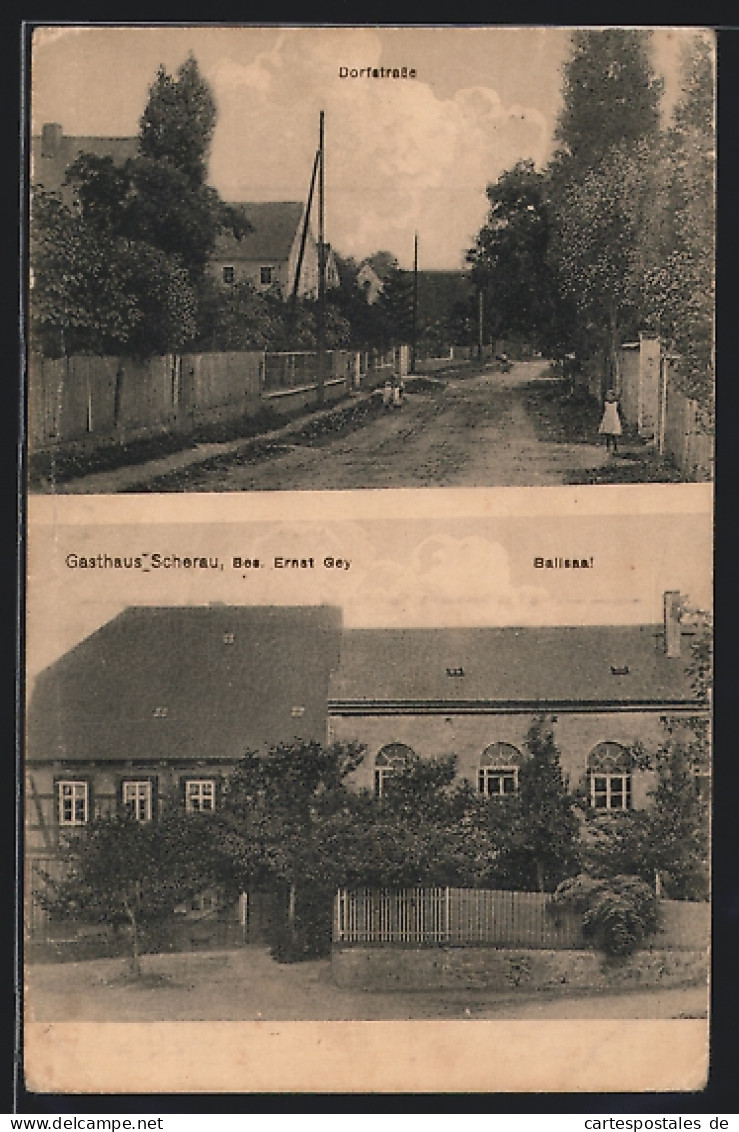 AK Scheerau Bei Lommatzsch, Gasthaus Scherau E. Gray, Dorfstrasse  - Lommatzsch