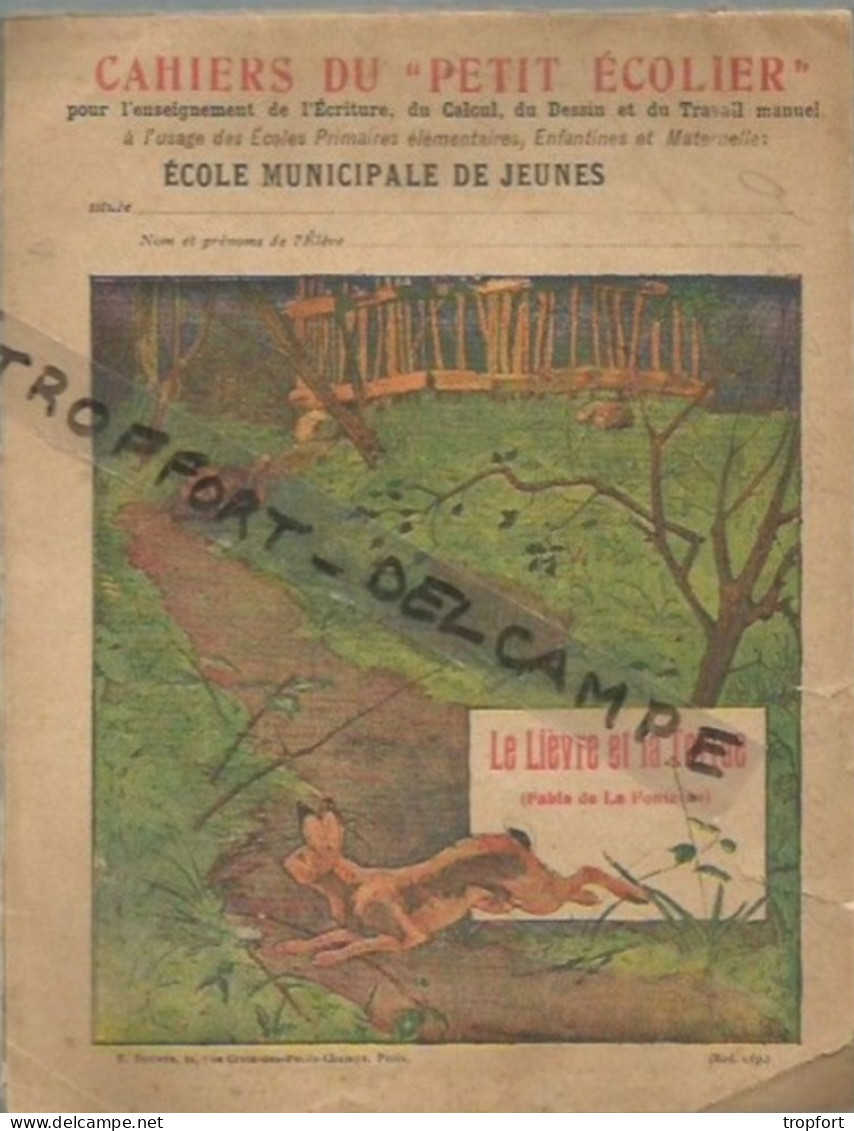 FF / Cahier D'ecolier Ancien 1911  COUVERTURE Le LIEVRE Et La TORTUE  Inscriptions Intérieur / Protège Cahier - Schutzumschläge