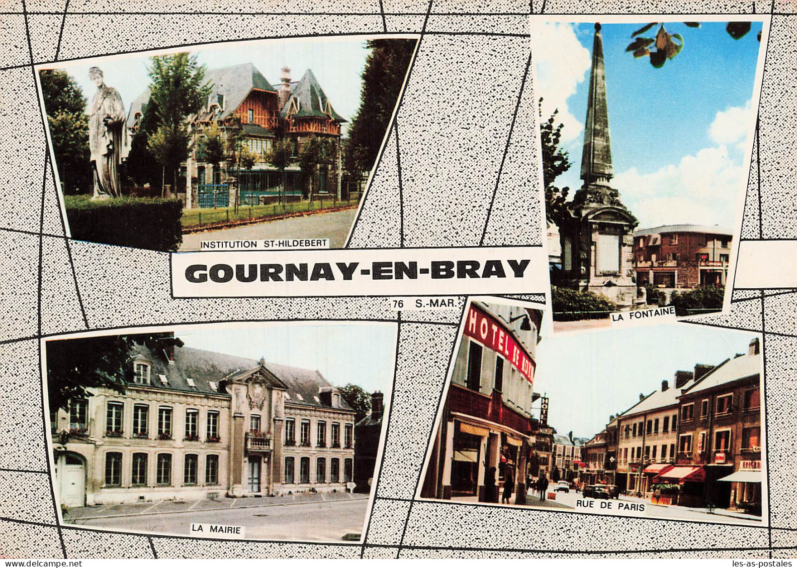 76 GOURNAY EN BRAY - Gournay-en-Bray