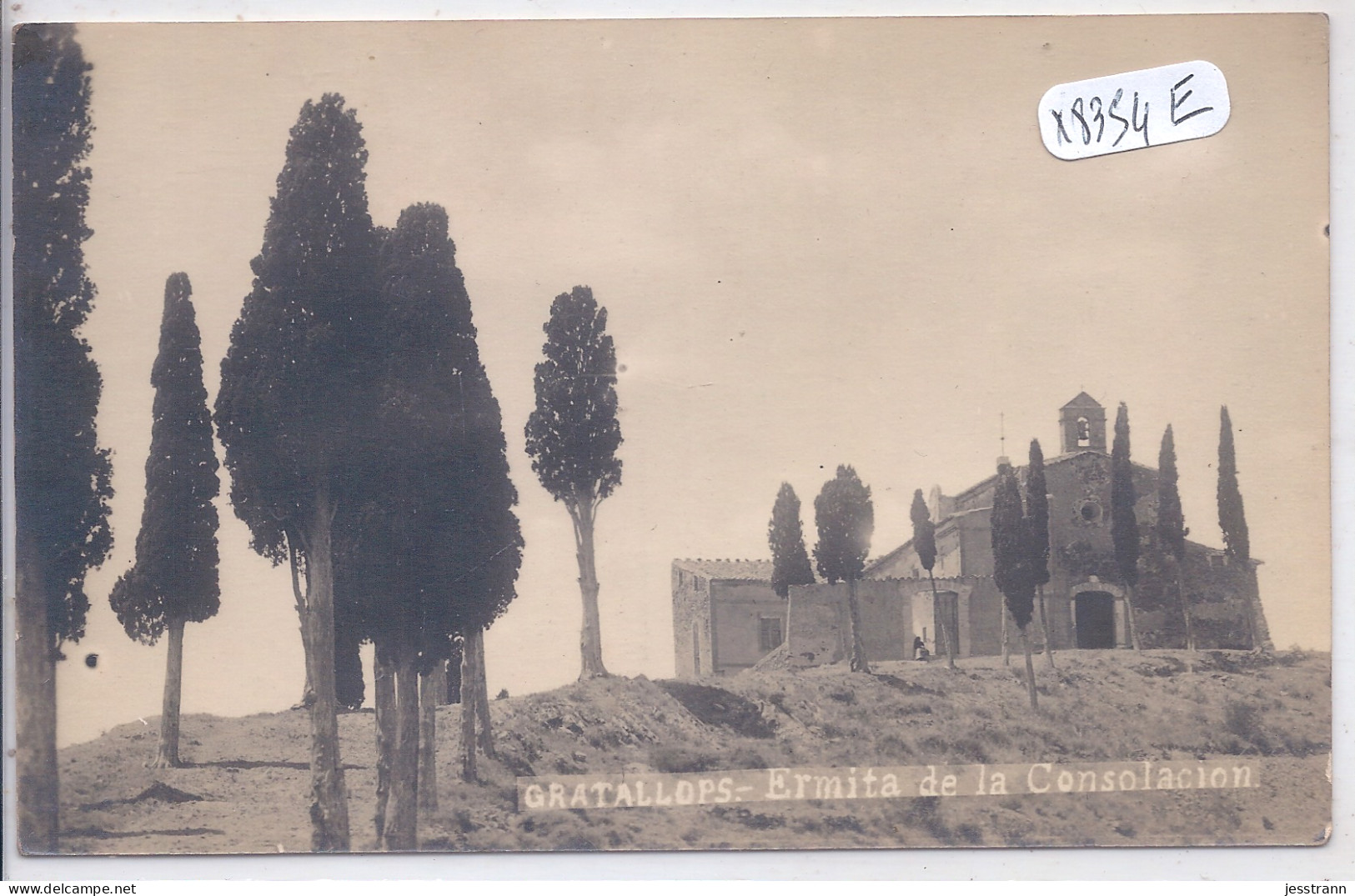 GRATALLOPS- CARTE-PHOTO- 1920- ERMITA DE LA SONSOLACION - Tarragona