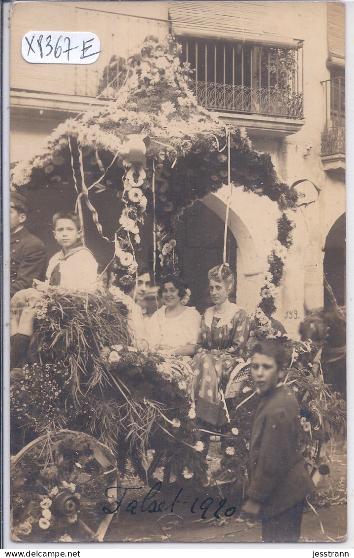 FALSET- CARTE-PHOTO- 1920- FIESTA SAN ANTONIO- CHAR - Tarragona