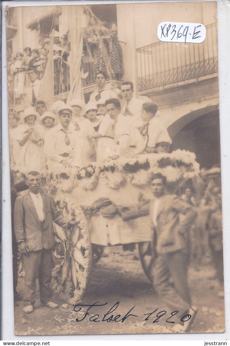 FALSET- CARTE-PHOTO- 1920- FIESTA SAN ANTONIO- CHAR - Tarragona