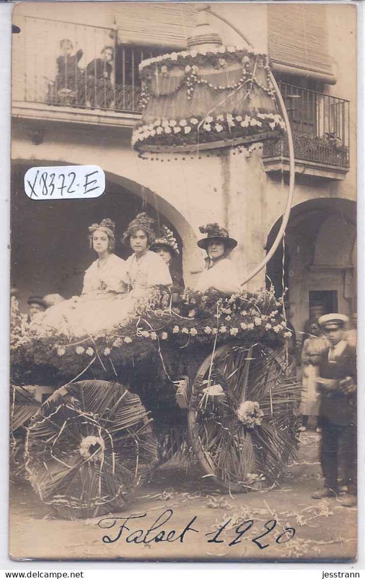 FALSET- CARTE-PHOTO- 1920- FIESTA SAN ANTONIO- CHAR - Tarragona