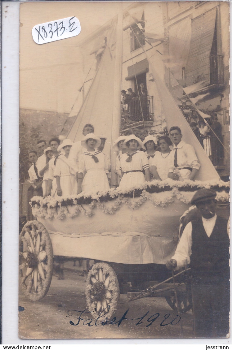 FALSET- CARTE-PHOTO- 1920- FIESTA SAN ANTONIO- CHAR - Tarragona