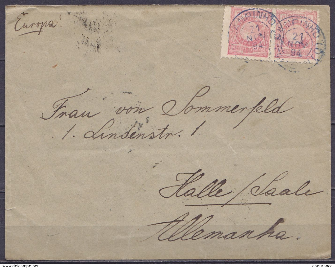 Brésil - Env. Affr. 2x 100R Càd CAMPINHO /21 NOV 1894 Pour HALLE Saale Allemagne (au Dos: Càd VICTORIA-ESP.SANTO & Arriv - Cartas & Documentos