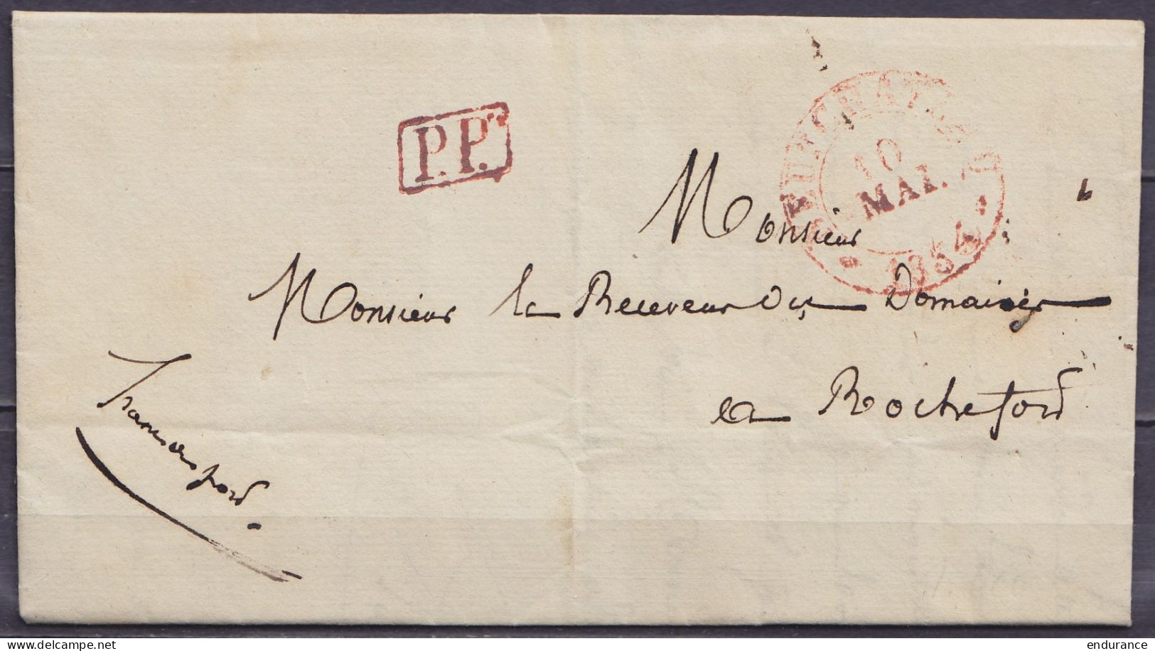 L. Datée 8 Mai Càd NEUFCHATEAU /10 MAI 1834 Pour ROCHEFORT - [P.P.] - Man. "franco De Port" (au Dos: Port "15" (payé) &  - 1830-1849 (Onafhankelijk België)